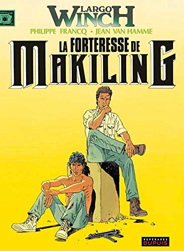 FORTERESSE DE MAKILING (LA) T.7