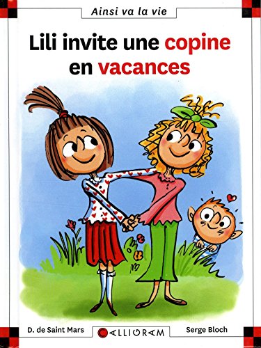 LILI INVITE SA COPINE EN VACANCES