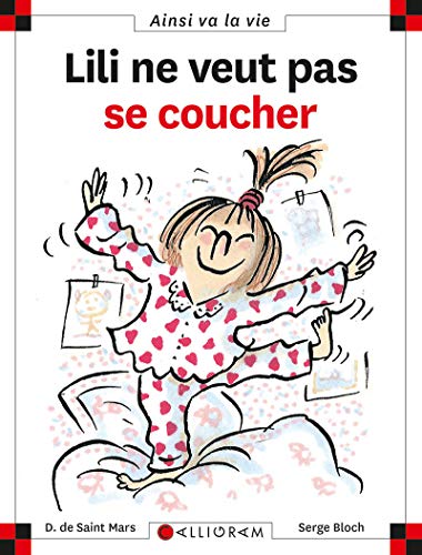 LILI NE VEUT PAS SE COUCHER