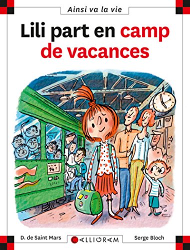 LILI PART EN CAMP DE VACANCES