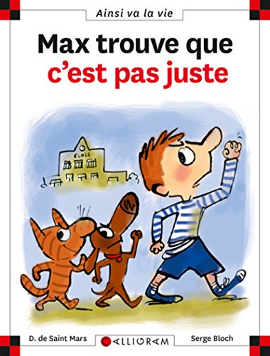 MAX TROUVE QUE C'EST PAS JUSTE