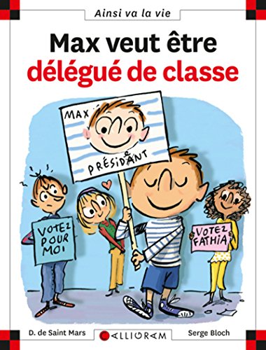 MAX VEUT ETRE DELEGUE DE CLASSE