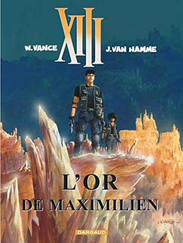 OR DE MAXIMILIEN (L') T.17