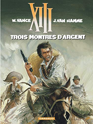 TROIS MONSTRES D'ARGENT T.11
